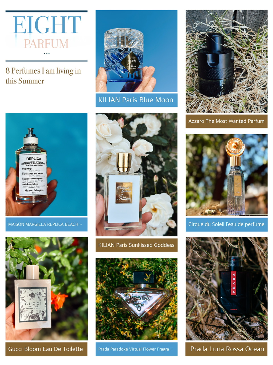 8 Perfumes I Am Living in This Summer,